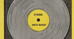 Ichaba – Anita Baker