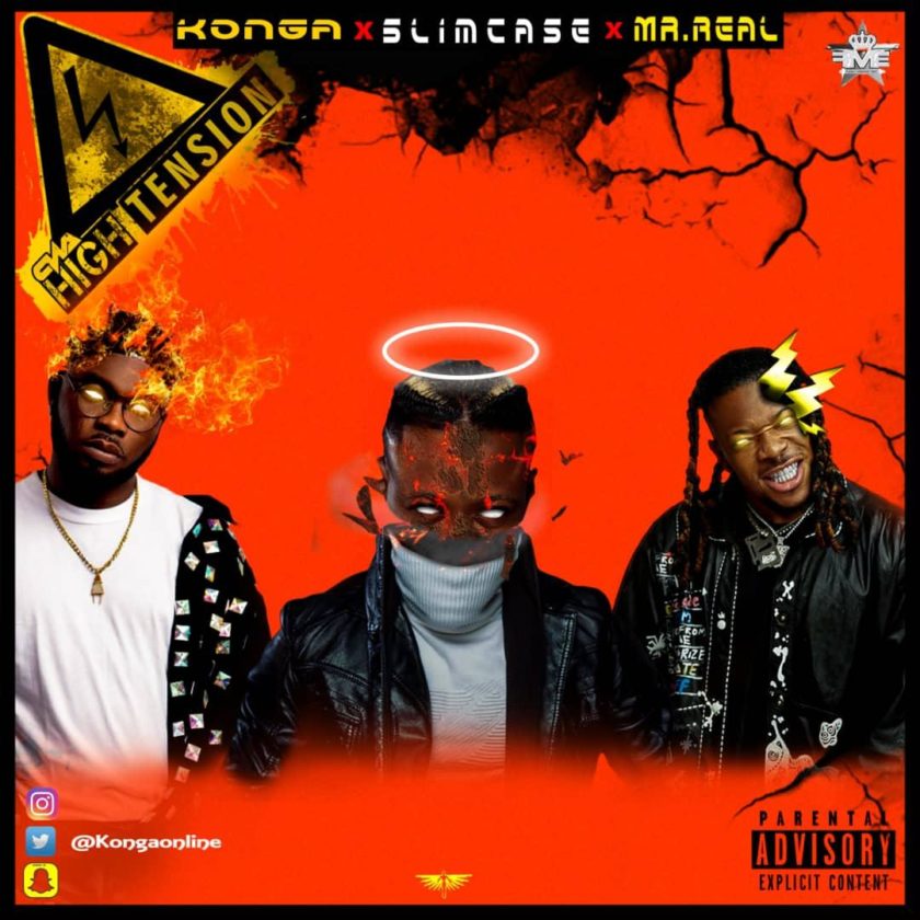 Konga, Slimcase & Mr Real – High Tension [AuDio]