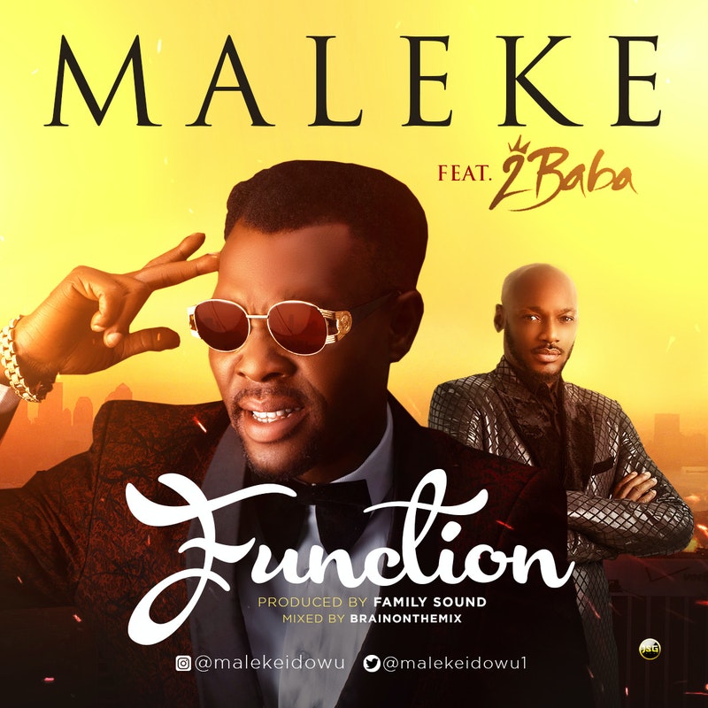 Maleke – Function ft 2Baba