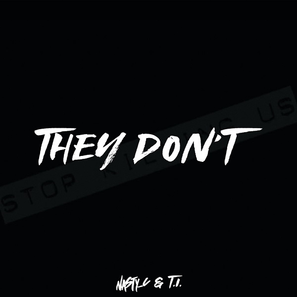 Nasty C – They Don't ft TI