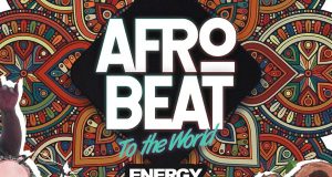 Energy Gad, Olamide & Pepenazi – Afrobeat To The World