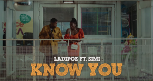 Ladipoe – Know You ft Simi [ViDeo]