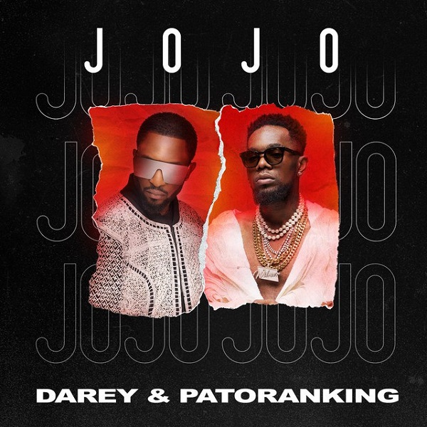 Darey – Jojo ft Patoranking