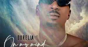 Durella – On My Mind