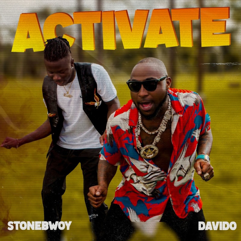 Stonebwoy & Davido – Activate