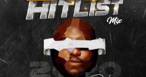 DJ Big N – 2020 Hitlist Mix