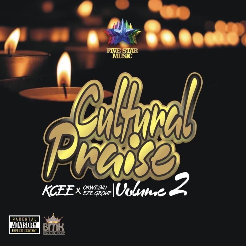 Kcee & Okwesili Eze Group - Cultural Praise Vol 2