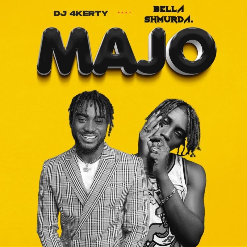DJ 4kerty & Bella Shmurda - Majo