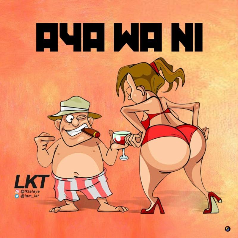 LKT - Aya Wa Ni