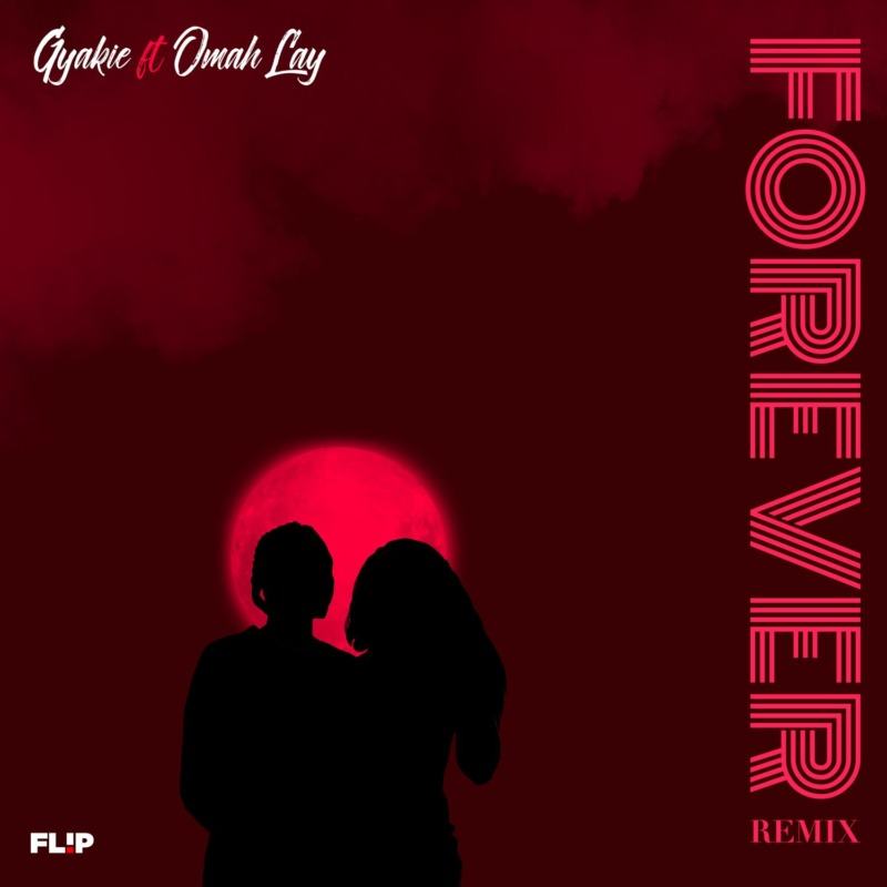 Gyakie & Omah Lay - Forever Remix