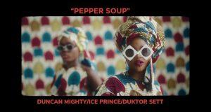 Basketmouth - Pepper Soup ft Duncan Mighty & Ice Prince