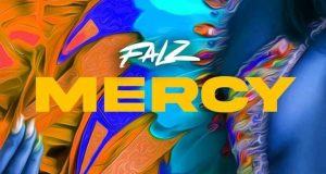 Falz - Mercy