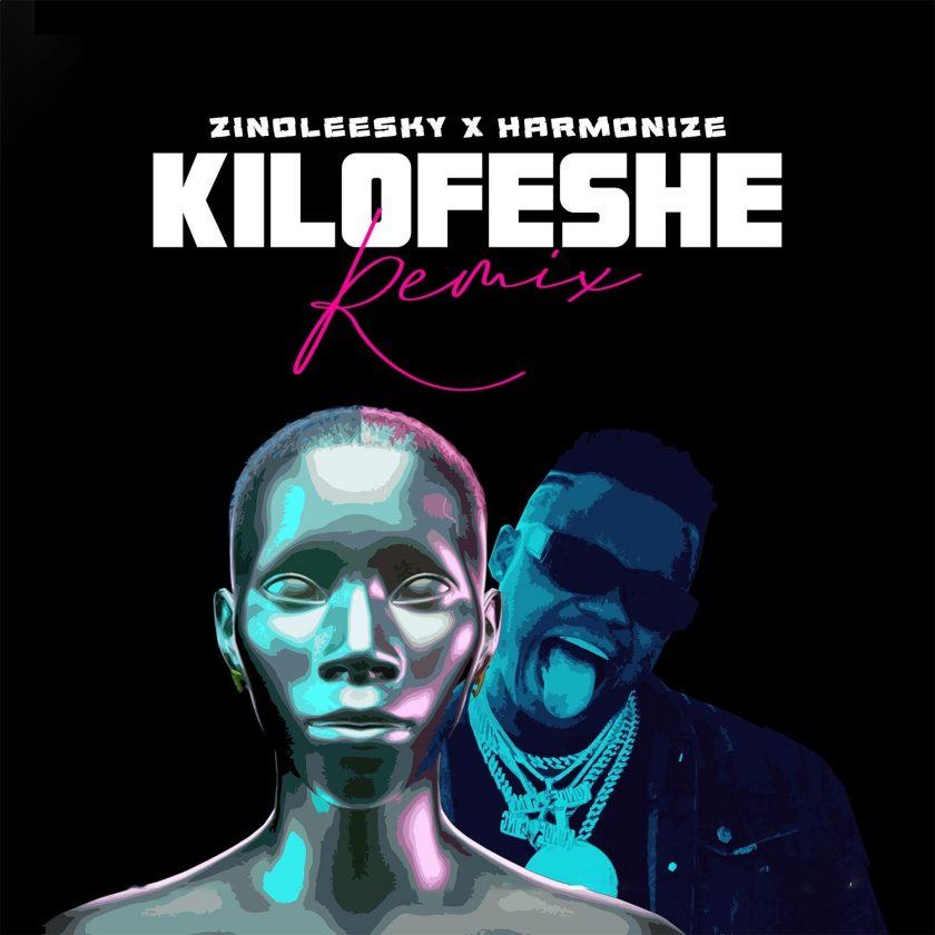 Zinoleesky & Harmonize - Kilofeshe Remix