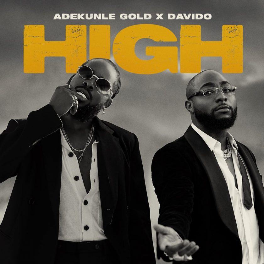 Adekunle Gold & Davido - High