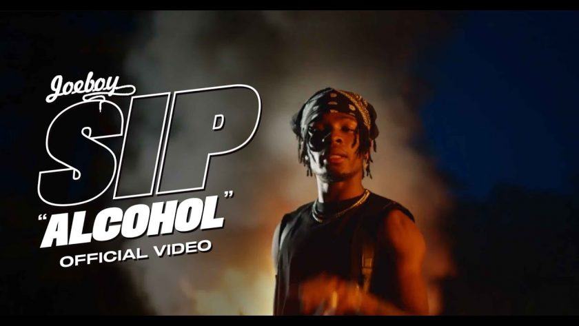 Joeboy - Sip (Alcohol) [ViDeo]