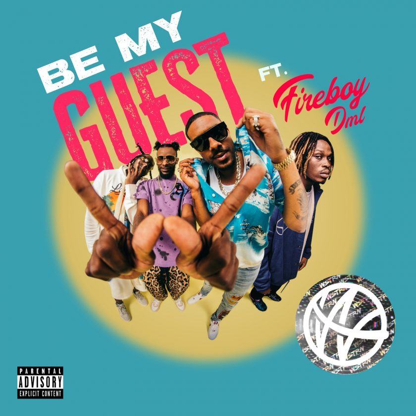 WSTRN & Fireboy DML - Be My Guest