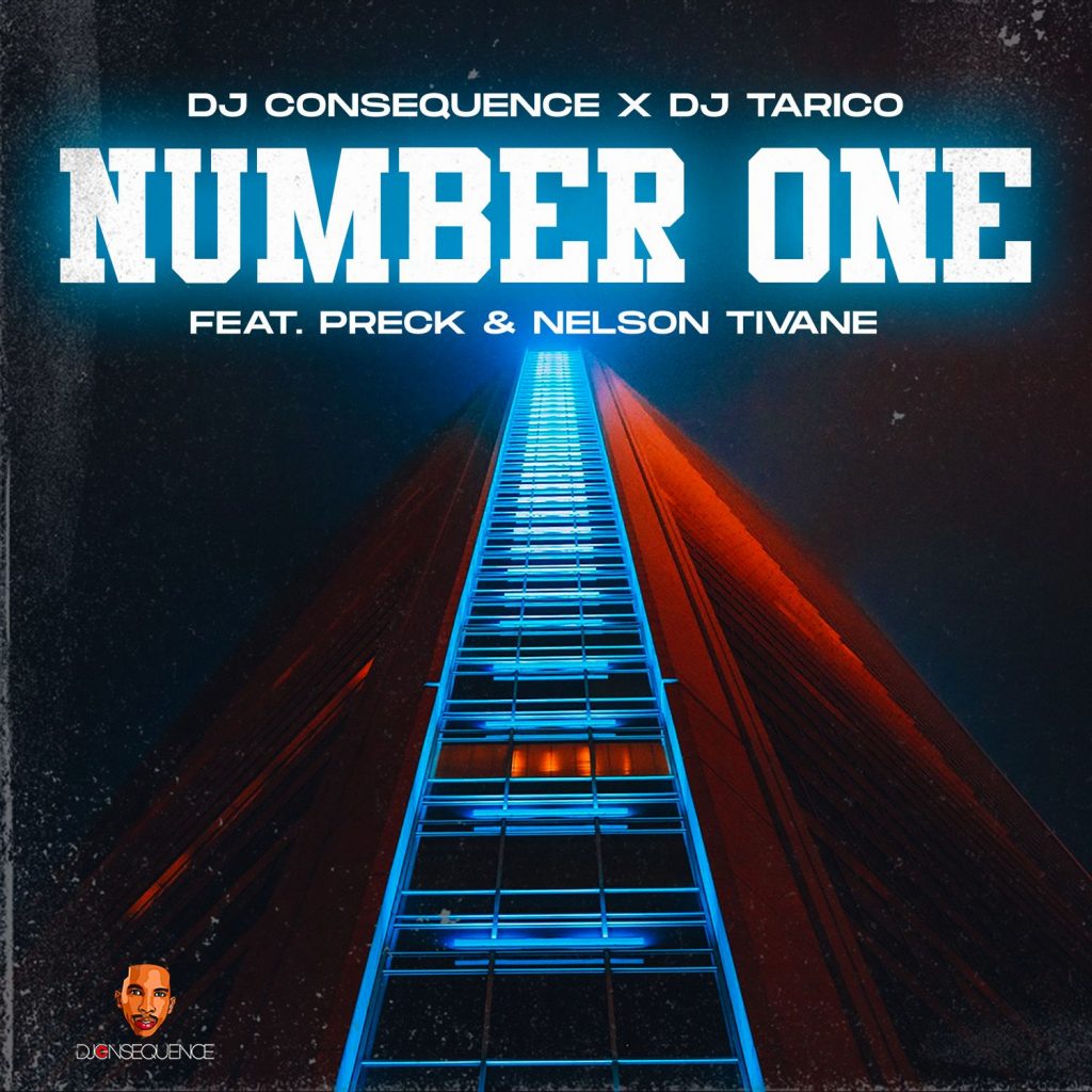 DJ Consequence & Yaba Buluku Boyz - Number One ft DJ Tarico, Preck & Nelson Tivane
