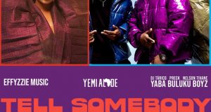 Yemi Alade & Yaba Buluku Boyz - Tell Somebody ft DJ Tarico