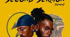 Black Sherif - Second Sermon Remix ft Burna Boy