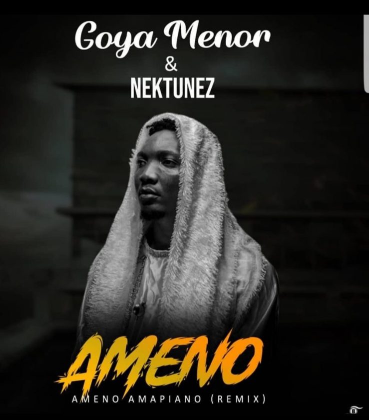 Goya Menor & Nektunez - Ameno Amapiano Remix