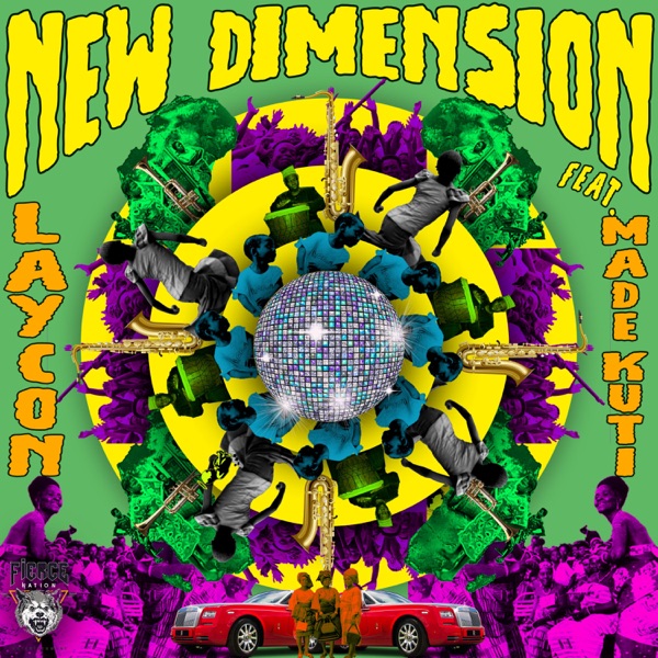 Laycon - New Dimension ft Made Kuti