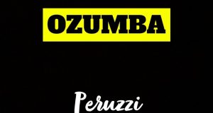 Peruzzi - Ozumba Mbadiwe Refix