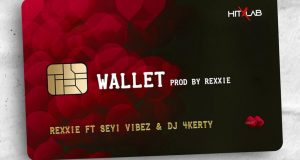 Rexxie - Wallet ft Seyi Vibez & DJ 4kerty