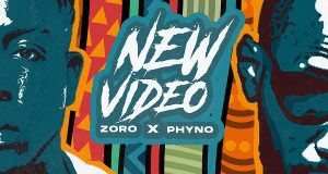 Zoro - New Video ft Phyno