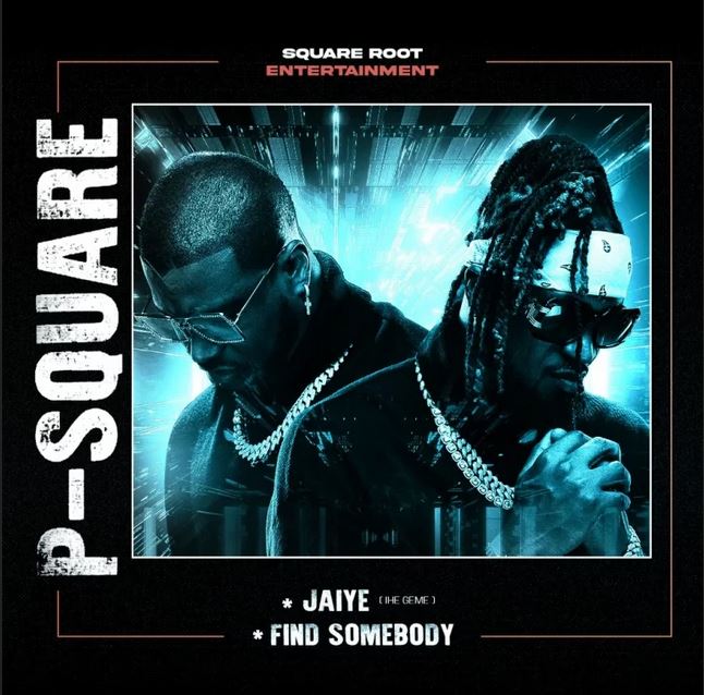 PSquare - Find Somebody