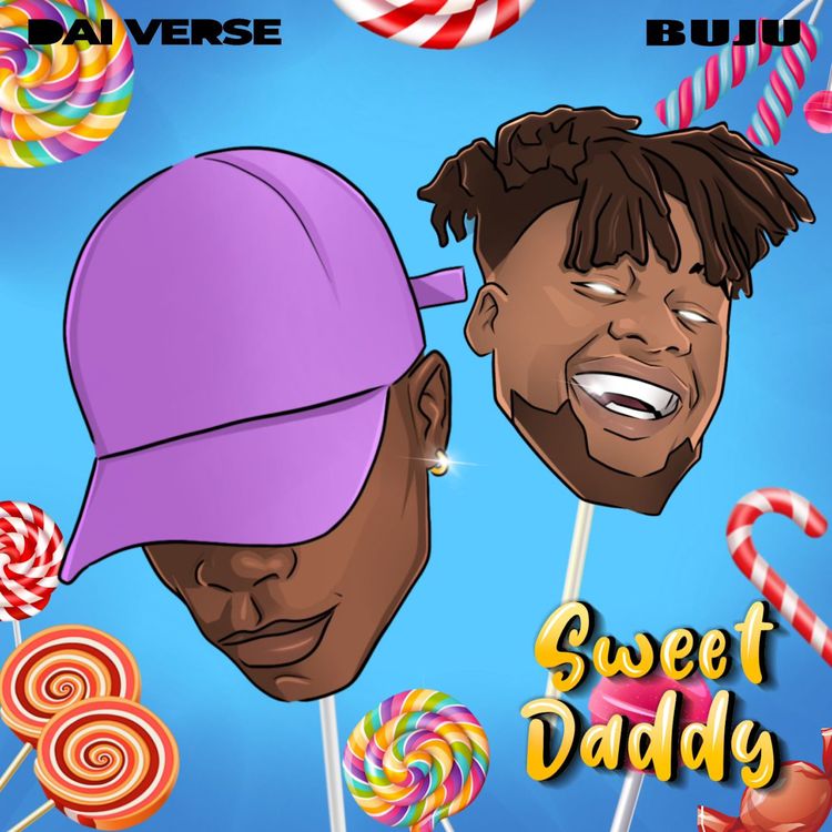 Dai Verse & Buju - Sweet Daddy