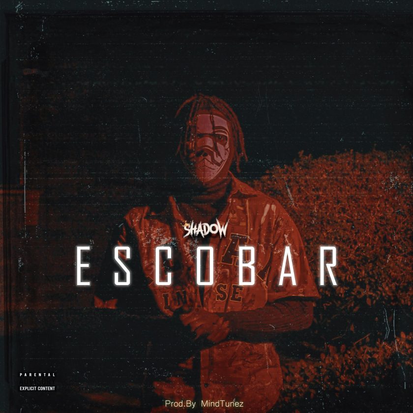 Shadow - Escobar