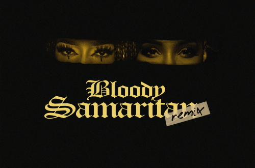 Ayra Starr & Kelly Rowland - Bloody Samaritan Remix