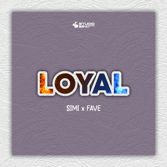 Simi - Loyal ft FAVE