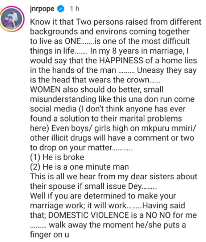 Marriage Is One Of The Most Difficult Steps In Life - Junior Pope 2 Junior Pope