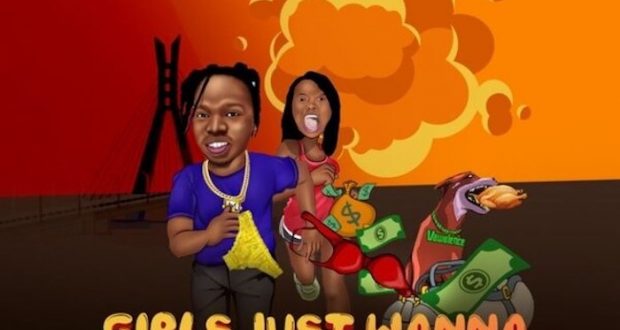 Naira Marley - Girls Just Wanna Have Funds