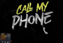Rexxie & Ajebo Hustlers - Call My Phone