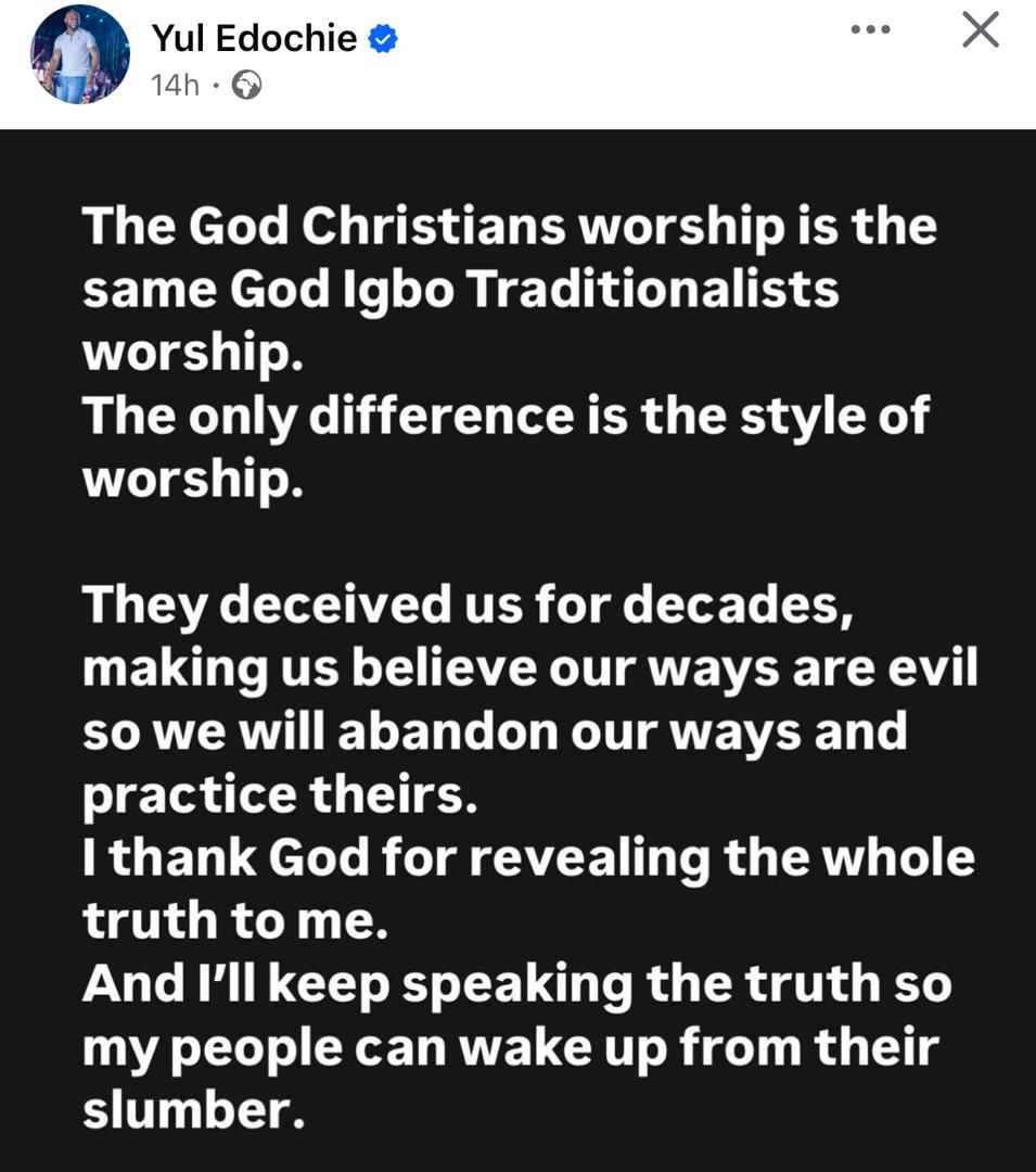 I Now Know That The Ways Of Our Traditionalists Are Not Evil - Yul Edochie 2 Yul Edochie