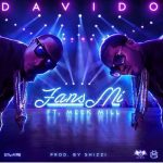 Davido - Fans Mi ft Meek Mill [AuDio]