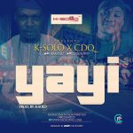 K-Solo - Yayi ft CDQ [AuDio]