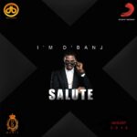 D'banj – Salute ft Ice Prince [AuDio]