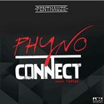 Phyno - Connect