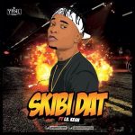 Viktoh - Skibi Dat ft Lil Kesh