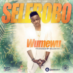 Selebobo - Wumewu [AuDio]