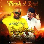 Rocksteady & Oritse Femi - Thank D Lord