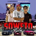DJ Maphorisa - Soweto Baby ft Wizkid & DJ Buckz