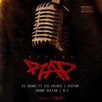 Vj Adams - Define Rap ft MI Abaga, Ice Prince, Vector & Sound Sultan [AuDio]