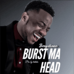 B Mystireo - Burst Ma Head