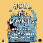 Sean Tizzle - Like To Party ft Blaq jerzee [ViDeo]