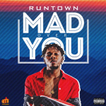 Runtown - Mad Over You [AuDio]