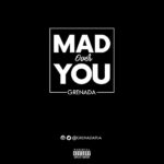 Grenada - #MadOverYou (+18 Cover) [AuDio]